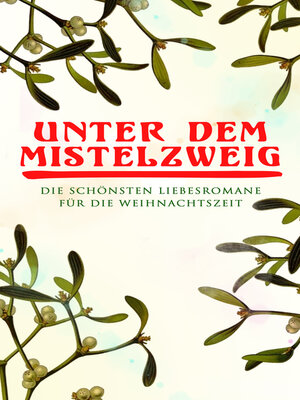 cover image of Unter dem Mistelzweig